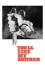 Youll Like My Mother (1972)