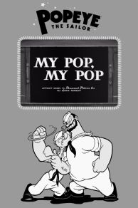 My Pop My Pop (1940)