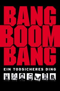 Bang Boom Bang - Ein todsicheres Ding (1999)