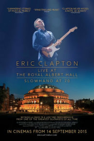Eric Clapton: Live at the Royal Albert Hall (2015)