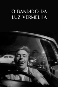 The Red Light Bandit (O Bandido da Luz Vermelha) (1968)