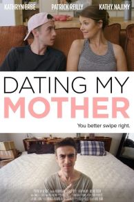 Dating My Mother (2017)