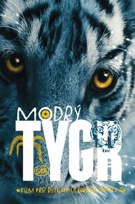 The Blue Tiger (Modrý tygr) (2012)