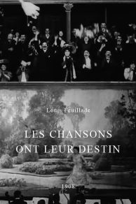 Les chansons ont leur destin (1908)