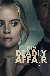 His Deadly Affair (2019)