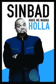 Sinbad: Make Me Wanna Holla! (2014)