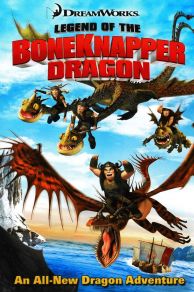 Legend of the Boneknapper Dragon (TV Short 2010) (2010)