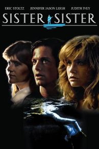 Sister, Sister (1987)