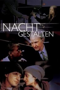 Night Shapes (Nachtgestalten) (1999)