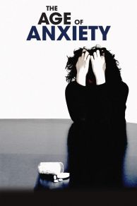 The Age of Anxiety (2012)