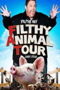 Ralphie May Filthy Animal Tour (2014)