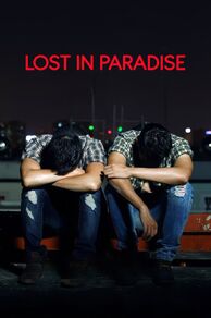 Lost in Paradise (Hot Boy Noi Loan va Cau Chuyen ve Thang Cuoi, Co Gai Diem va Con Vit) (2011)
