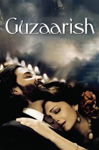 Guzaarish (2010)