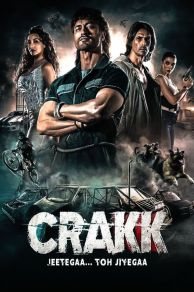 Crakk: Jeetega... Toh Jiyegaa (2024)