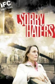 Sorry Haters (2005)