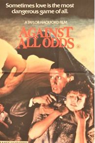 Against All Odds (1984)