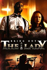 Bring Out the Lady (2016)