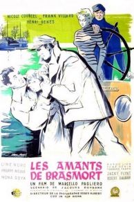 The Lovers of Bras-Mort (Les amants de Bras-Mort) (1951)