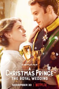 A Christmas Prince: The Royal Wedding (2018)