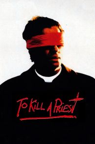 To Kill A Priest (1988)