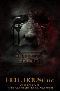 Hell House LLC Origins: The Carmichael Manor (2023)