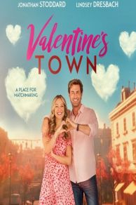 Valentines Town (2024)
