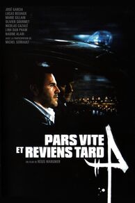 Have Mercy on Us All (Pars vite et reviens tard) (2007)
