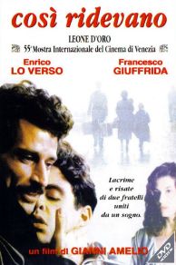 Così ridevano (1998)