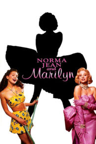 Norma Jean & Marilyn (1996)