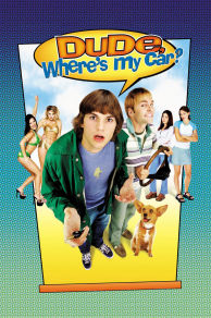 Dude Where's My Car? (2000)