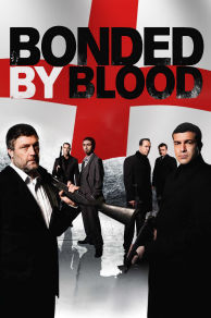 Bonded by Blood (2010)
