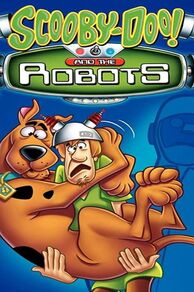 Scooby Doo & the Robots (2011)