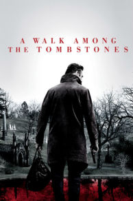 A Walk Among the Tombstones (2014)