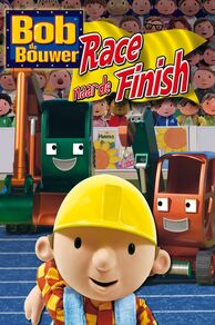 Bob the Builder: Race to the Finish (2008)