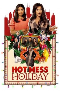 Hot Mess Holiday (2021)