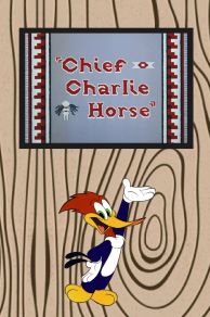Chief Charlie Horse (1956)