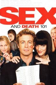 Sex and Death 101 (2007)