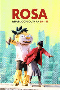 ROSA: Republic of South Ah Sh**t! (2023)
