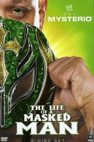 WWE: Rey Mysterio - The Life of a Masked Man (2011)