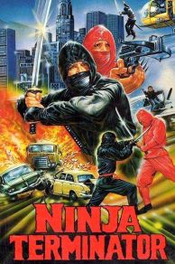 Ninja Terminator (1986)