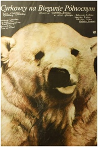 Circus Performers at the North Pole (Un saltimbanc la Polul Nord) (1983)