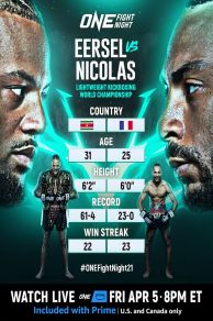 ONE Fight Night 21: Eersel vs. Nicolas (2024)