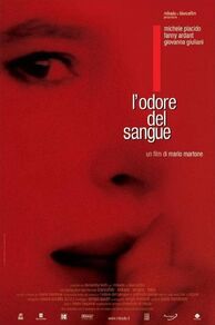 The Scent of Blood (L'odore del sangue) (2004)