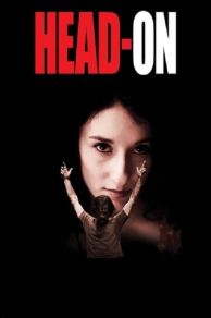 Head-On (2004)