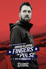 Jordan Klepper Fingers the Pulse: Into the MAGAverse (2021)