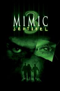 Mimic: Sentinel (2003)