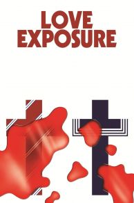 Love Exposure (2008)
