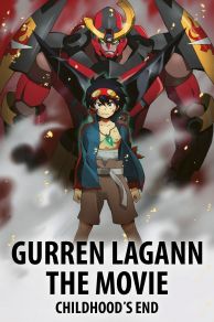 Gurren Lagann the Movie: Childhoods End (2008)