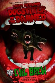 Daisy Derkins, Dogsitter of the Damned (2013)