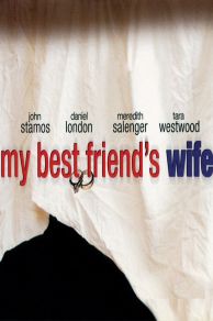 My Best Friends Wife (2001)